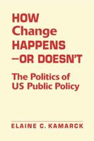 How Change Happens-- Or Doesn't