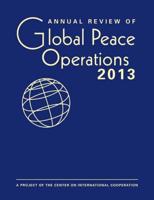 Annual Review of Global Peace Operations, 2013