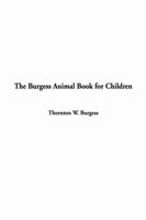 The Burgess Animal Book for Children, the
