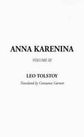 Anna Karenina. v. III