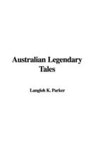 Australian Legendary Tales