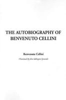 Autobiography of Benvenuto Cellini, The