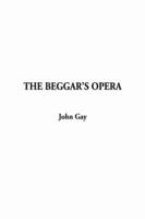 The Beggar's Opera, The