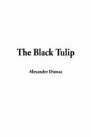 The Black Tulip, the