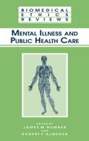 Mental Illness and Public Health Care