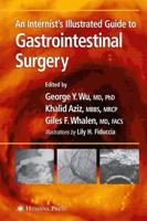 An Internist's Illustrated Guide to Gastrointestinal Surgery
