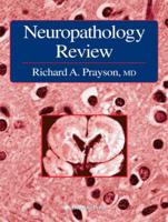 Neuropathology Review