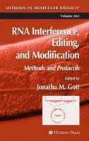 RNA Interference, Editing, and Modification