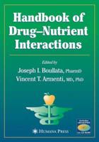 Handbook of Drug-Nutrient Interactions