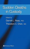 Sudden Deaths in Custody
