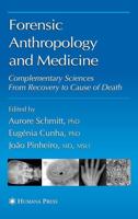 Forensic Anthropology and Medicine