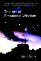 The Art Of Emotional Wisdom