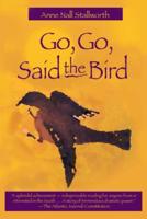 Go, Go, Said the Bird