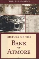 History of the Bank of Atmore