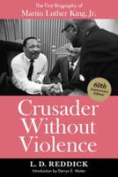 Crusader Without Violence
