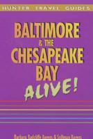 Baltimore & The Chesapeake Bay Alive!