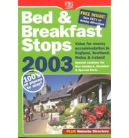 Bed & Breakfast Stops 2003