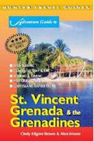 Adventure Guide to St Vincent, Grenada & The Grenadines