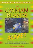 The Cayman Islands Alive!