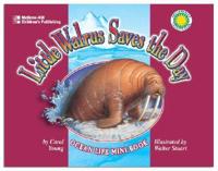 Little Walrus Saves the Day