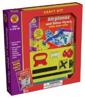 Airplanes and Other Flyers Craft Kit