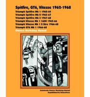 Spitfire, GT6, Vitesse 1962-68 Owners Workshop Manual