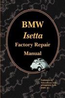 BMW Isetta Factory Repair Manual