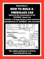 HOW TO BUILD A FIBERGLASS CAR