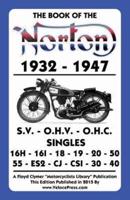 BOOK OF THE NORTON 1932-1947