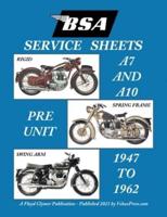 BSA A7 - A10 'SERVICE SHEETS' 1947-1962 FOR ALL RIGID, SPRING FRAME AND SWING ARM GROUP 'A' MOTORCYCLES