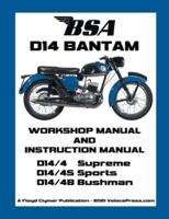 BSA D14 BANTAM WORKSHOP MANUAL & INSTRUCTION MANUAL