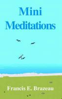 Mini Meditations