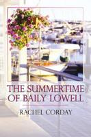 Summertime of Baily Lowell