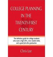 College Planning for the Twenty-first Century