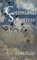 Cottonland Songstress