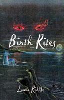 Birth Rites