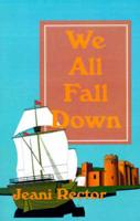 We All Fall Down