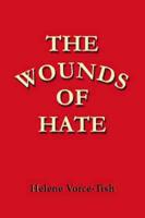 Wounds of Hate