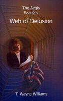 Web of Delusion