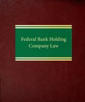 Federal Bank Holding Company Law