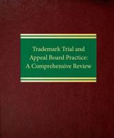 Trademark Trial and Appeal Board Practice