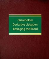 Shareholder Derivative Litigation