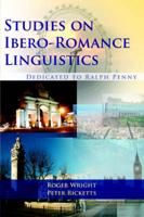 Studies on Ibero-Romance Linguistics Dedicated to Ralph Penny