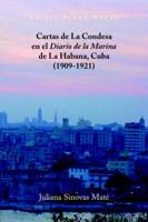 Cartas De La Condesa En El Diario De La Marina De La Habana, Cuba (1909-1921)