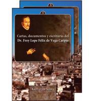Cartas, Documentos Y Escrituras Del Dr. Frey Lope Félix De Vega Carpio (1562-1635)