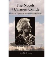 The Novels of Carmen Conde: Toward an Expression of Feminine Subjectivity