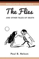 The Flies and Other Tales of Death