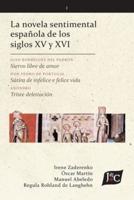 La Novela Sentimental Española De Los Siglos XV Y XVI (V. 1, PB)