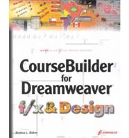 CourseBuilder for Dreamweaver F/x & Design