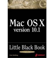 Mac OS X Version 10.1 Little Black Book